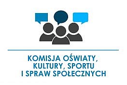 ikonki osób z dymkami dyskusji, pod nimi napis Komisja oświaty, kultury, sportu i spraw społecznych