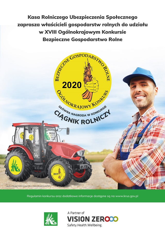 Plakat promujący konkurs pod tytułem Bezpieczne gospodarstwo rolne. Na plakacie znajdują się obrazki rolnik i traktor, który jest główną nagrodą w konkursie.