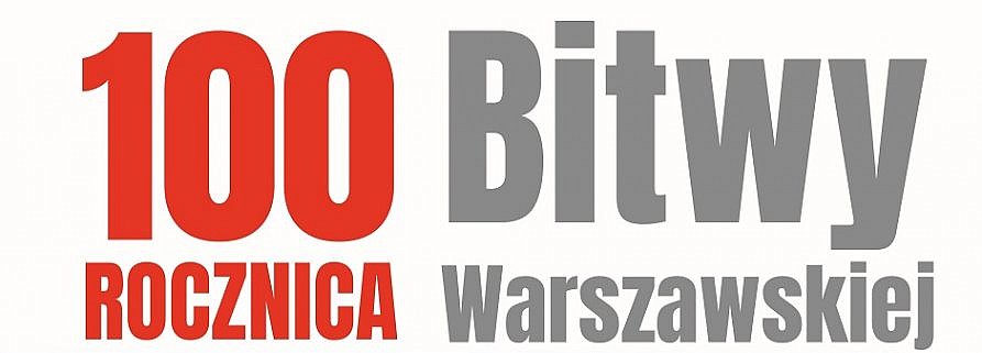 Napis - 100 rocznica Bitwy Warszawskiej
