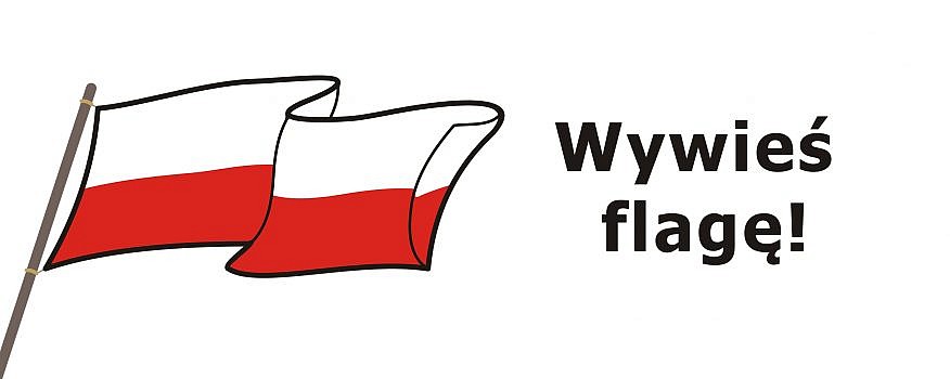 flaga Polski i napis: Wywieś flagę!