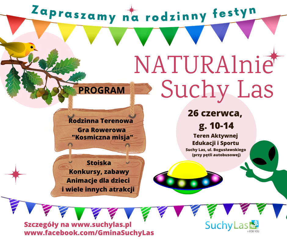 plakat festynu NATURAlnie Suchy Las, 26 czerwca g. 10-14, Suchy Las