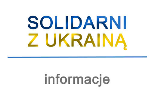 Solidarni z Ukrainą - informacje