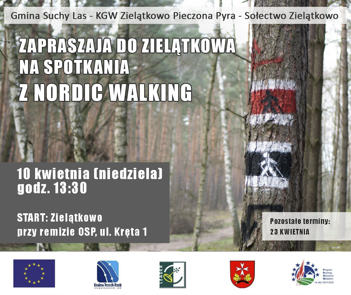 Zaproszenie na spotkania z nordic walking, logotypy unijne, gminne i LGD Kraina Trzech Rzek