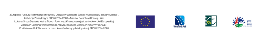_Europejski Fundusz Rolny na rzecz Rozwoju Obszarów Wiejskich Europa inwestująca w obszary wiejskie_, Instytucja Zarządzająca PROW 2014-2020 - Minister Rolnictwa i Rozwoju Wsi. Lokalna Grupa Działania Kraina