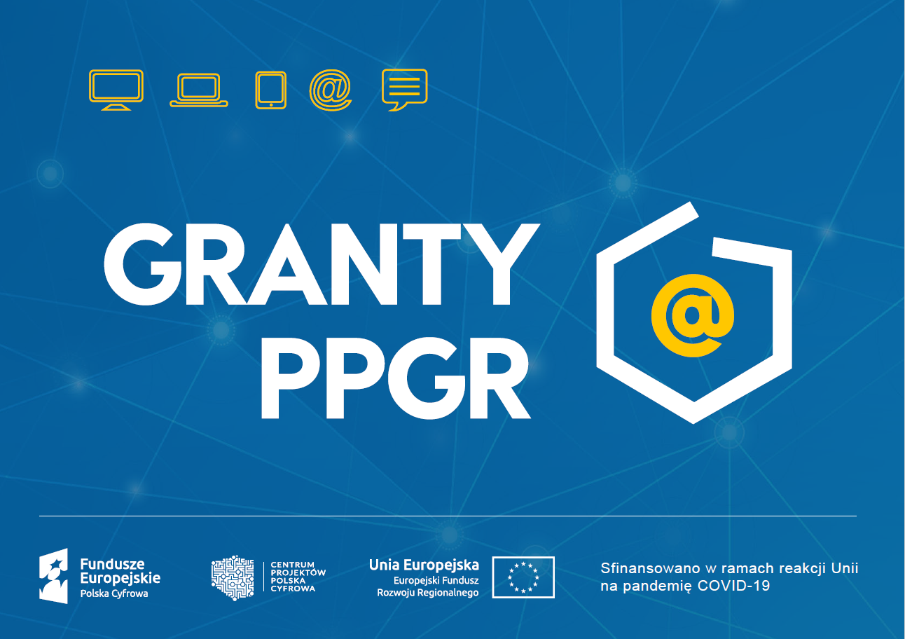 PPGR - Wsparcie dzieci z rodzin pegeerowskich w rozwoju cyfrowym - Granty PPGR"