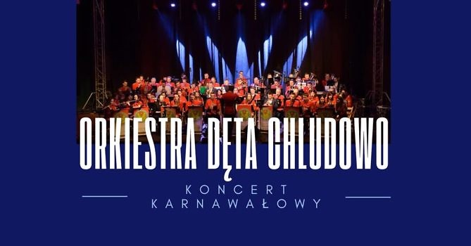 Orkiestra Dęta Chludowo, koncert karnawałowy