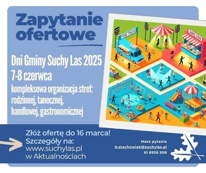 Plakat informujący o konkursie ofert na organizację Dni Gminy Suchy Las 2025