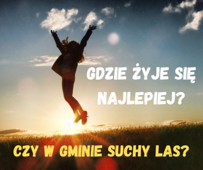 Zdjęcie poglądowe - skaczący człowiek. NapisGdzie żyje się najlepiej? Czy w gminie Suchy Las?