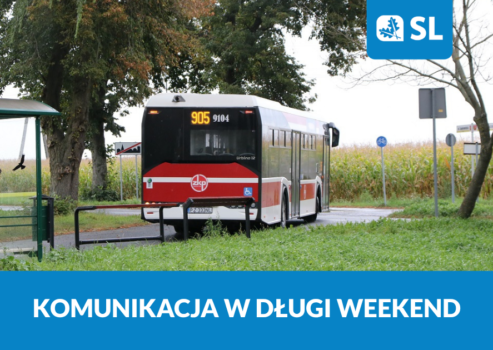 KOMUNIKACJA W DŁUGI WEEKEND