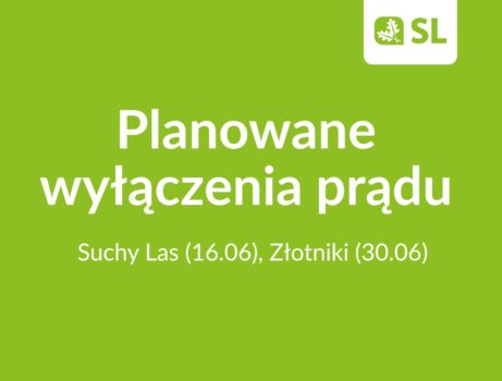 Plansza zielona z informacją o planowanym wyłączeniu prądu.